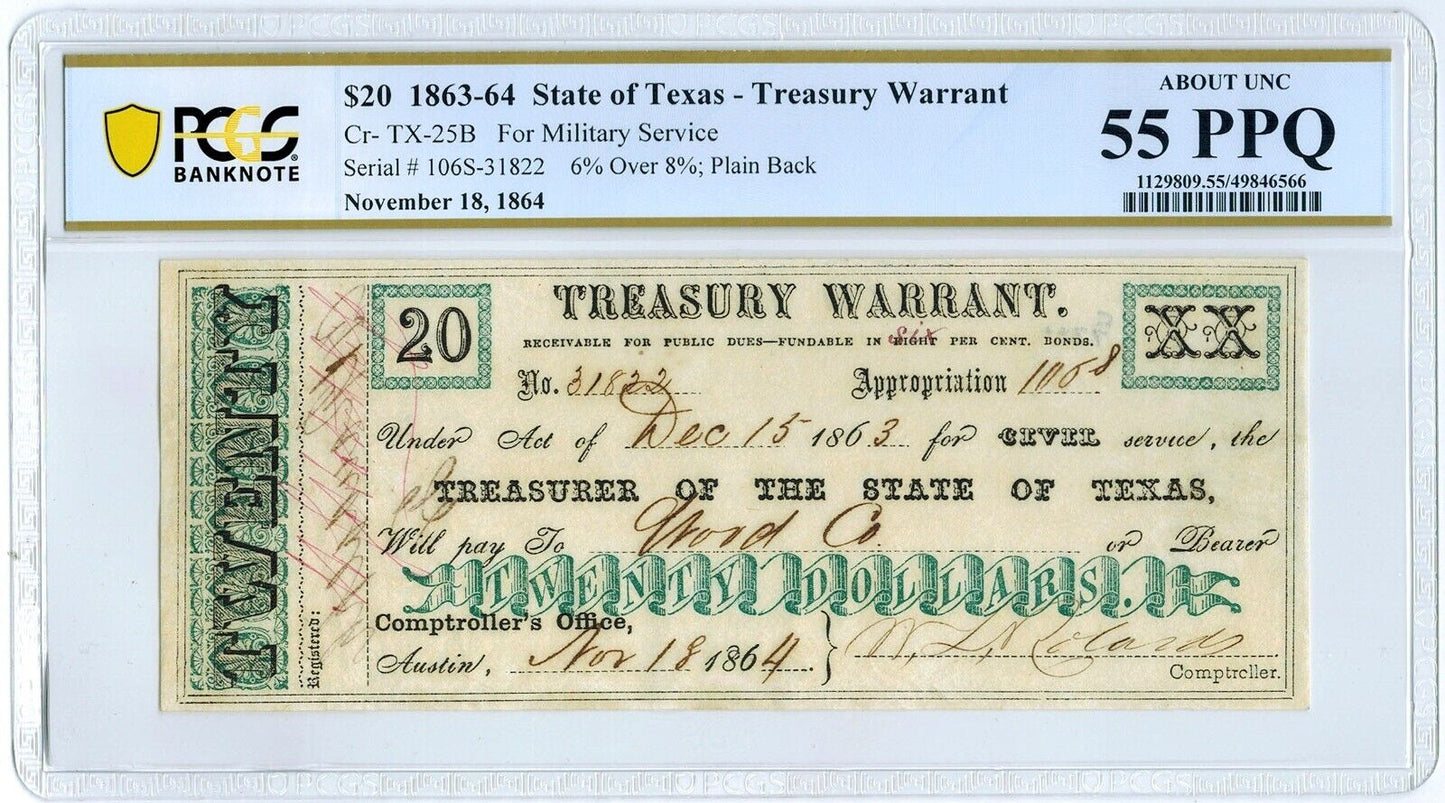 1863 PCGS  AU 55 PPQ $20 State of Texas ☆☆ Treasury Warrant ☆☆ Military Svc. ☆☆