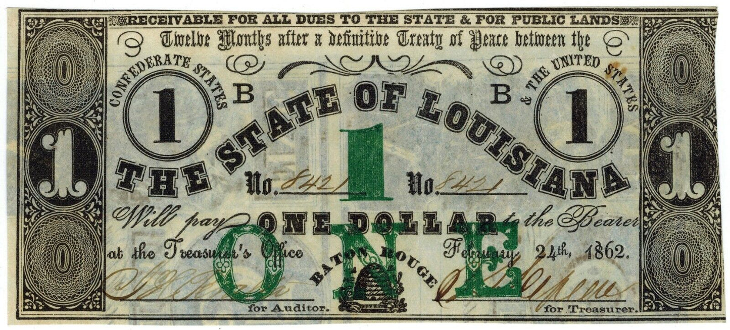1862 $1 State of Lousiana, Civil War Issue Reverse Overprint ☆☆ CR #8 ☆☆ 300