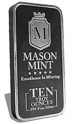10 Ounce Mason Mint Cast Silver Bar .999 ☆☆ Great Investment
